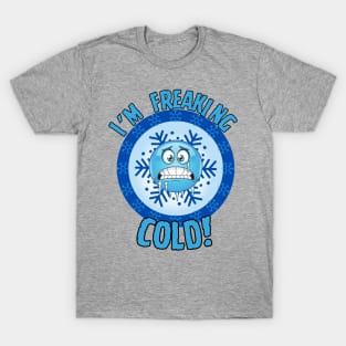 Funny winter holiday blue freezing emoji I'm freaking cold! T-Shirt